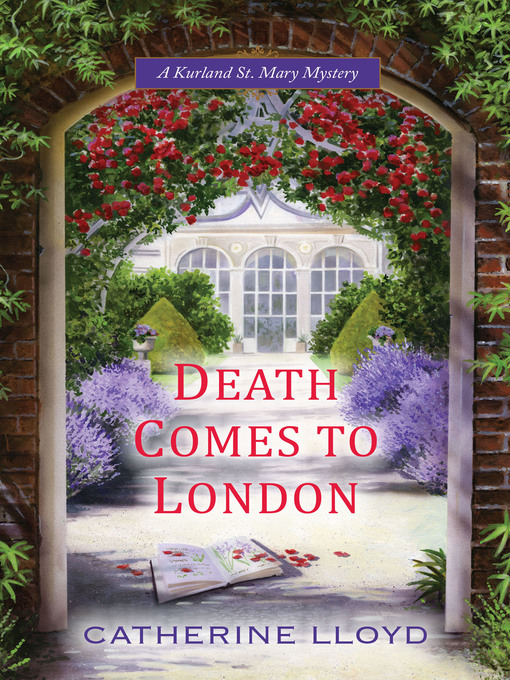 Title details for Death Comes to London by Catherine Lloyd - Wait list